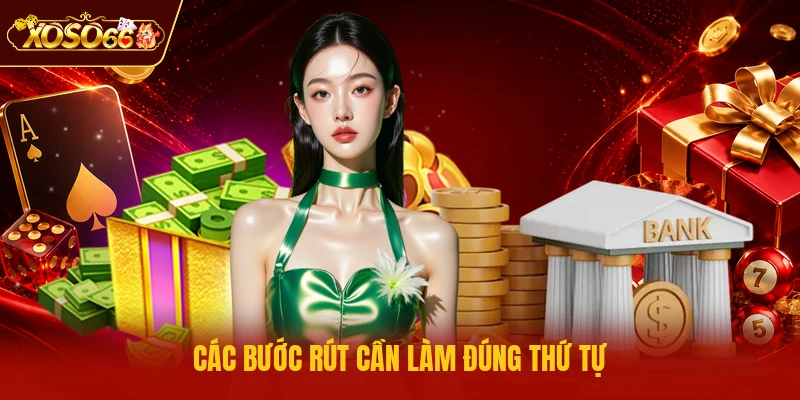 Các bước rút cần làm đúng thứ tự